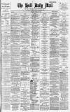 Hull Daily Mail Monday 08 February 1886 Page 1