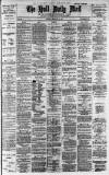 Hull Daily Mail Tuesday 16 February 1886 Page 1