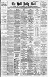 Hull Daily Mail Wednesday 07 April 1886 Page 1