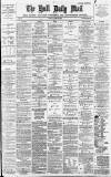 Hull Daily Mail Monday 19 April 1886 Page 1