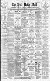 Hull Daily Mail Monday 10 May 1886 Page 1