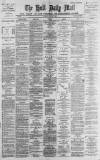 Hull Daily Mail Tuesday 04 January 1887 Page 1