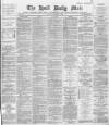 Hull Daily Mail Monday 21 January 1889 Page 1