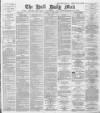 Hull Daily Mail Wednesday 26 June 1889 Page 1