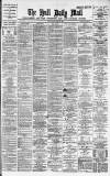Hull Daily Mail Wednesday 20 April 1892 Page 1