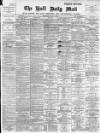 Hull Daily Mail Wednesday 13 July 1892 Page 1