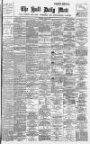 Hull Daily Mail Tuesday 07 March 1893 Page 1