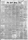 Hull Daily Mail Wednesday 02 May 1894 Page 1