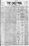 Hull Daily Mail Monday 10 May 1897 Page 1