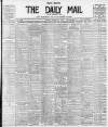 Hull Daily Mail Monday 01 February 1904 Page 1