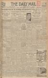Hull Daily Mail Friday 02 November 1945 Page 1