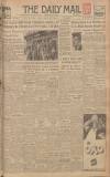Hull Daily Mail Friday 24 May 1946 Page 1