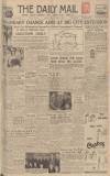 Hull Daily Mail Friday 02 May 1947 Page 1