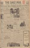Hull Daily Mail Saturday 12 July 1947 Page 1