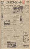 Hull Daily Mail Monday 14 July 1947 Page 1