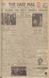 Hull Daily Mail Thursday 06 November 1947 Page 1