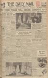 Hull Daily Mail Friday 21 November 1947 Page 1