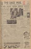 Hull Daily Mail Tuesday 10 May 1949 Page 1