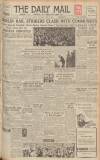 Hull Daily Mail Saturday 21 May 1949 Page 1