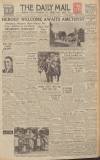 Hull Daily Mail Tuesday 02 August 1949 Page 1