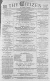Gloucester Citizen Wednesday 21 March 1877 Page 1
