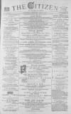 Gloucester Citizen Wednesday 25 April 1877 Page 1