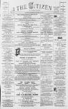 Gloucester Citizen Thursday 13 December 1877 Page 1