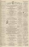 Gloucester Citizen Tuesday 26 February 1878 Page 1