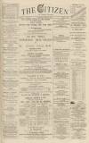 Gloucester Citizen Tuesday 30 April 1878 Page 1