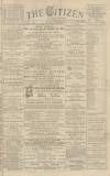 Gloucester Citizen Monday 30 December 1878 Page 1