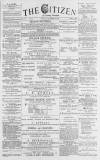 Gloucester Citizen Tuesday 02 December 1879 Page 1