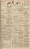 Gloucester Citizen Tuesday 15 November 1881 Page 1
