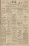 Gloucester Citizen Monday 12 December 1881 Page 1