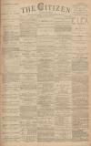 Gloucester Citizen Saturday 28 January 1882 Page 1