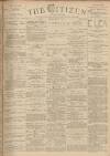 Gloucester Citizen Friday 03 March 1882 Page 1