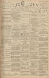 Gloucester Citizen Monday 17 April 1882 Page 1