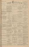 Gloucester Citizen Saturday 03 June 1882 Page 1