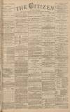Gloucester Citizen Tuesday 14 November 1882 Page 1