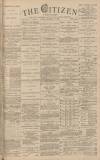 Gloucester Citizen Friday 17 November 1882 Page 1