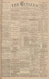 Gloucester Citizen Monday 11 December 1882 Page 1