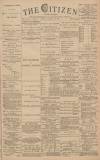 Gloucester Citizen Monday 15 January 1883 Page 1