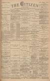 Gloucester Citizen Monday 30 April 1883 Page 1