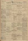 Gloucester Citizen Monday 02 June 1884 Page 1