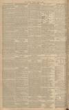 Gloucester Citizen Tuesday 21 April 1885 Page 4