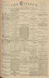 Gloucester Citizen Saturday 11 July 1885 Page 1