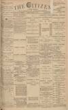 Gloucester Citizen Monday 01 March 1886 Page 1