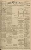 Gloucester Citizen Tuesday 09 March 1886 Page 1