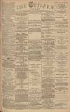 Gloucester Citizen Saturday 04 June 1887 Page 1