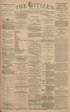 Gloucester Citizen Wednesday 11 July 1888 Page 1