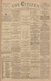 Gloucester Citizen Wednesday 28 November 1888 Page 1